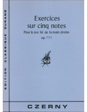 EXERCICES SUR CINQ NOTES OP. 777 - CZERNY