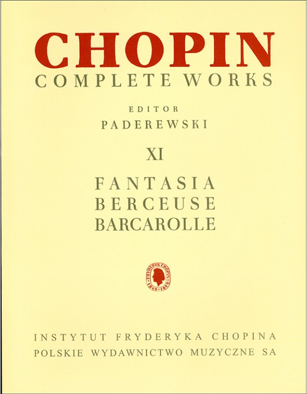 FANTASIA BERCEUSE BARCAROLLE VOLUME XI - CHOPIN
