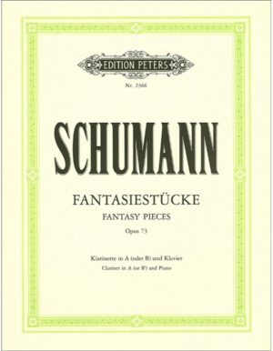 FANTASY PIECES OPUS 73 CLARINET IN A AND PIANO - SCHUMANN