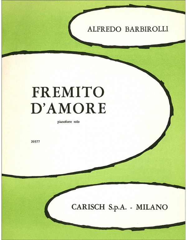 FREMITO D' AMORE - BARBIROLLI