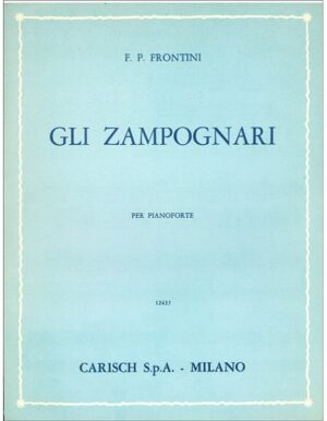 GLI ZAMPOGNARI PER PIANOFORTE - FRONTINI