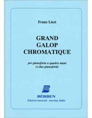 GRAND GALOP CHROMATIQUE - FRANZ LISZT