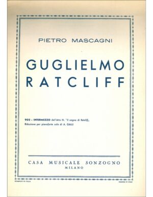 GUGLIELMO RATCLIFF 902 INTERMEZZO - MASCAGNI