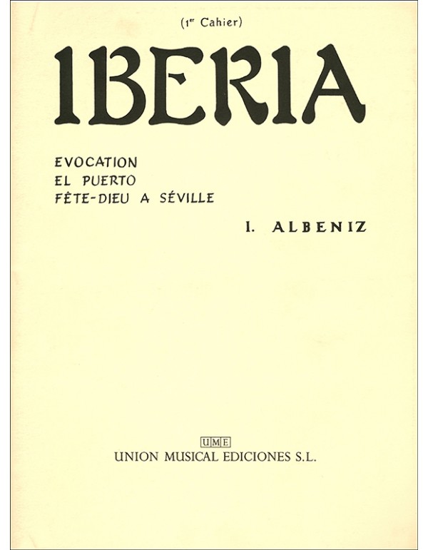 IBERIA 1 CAHIER - ALBENIZ