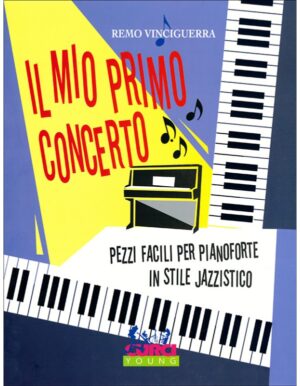 IL MIO PRIMO CONCERTO - REMO VINCIGUERRA