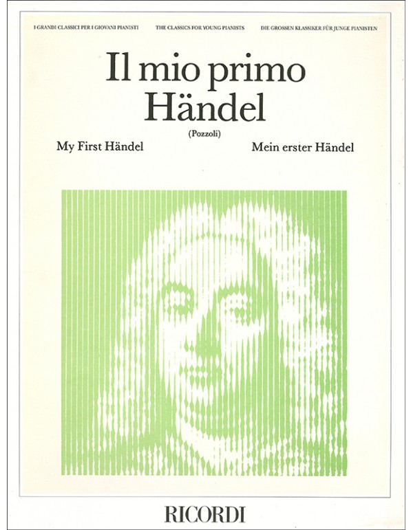 IL MIO PRIMO HANDEL - G.F. HANDEL