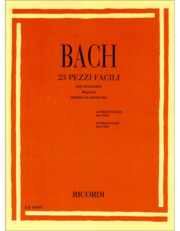 23 PEZZI FACILI PER PIANOFORTE CON CD - J. S. BACH