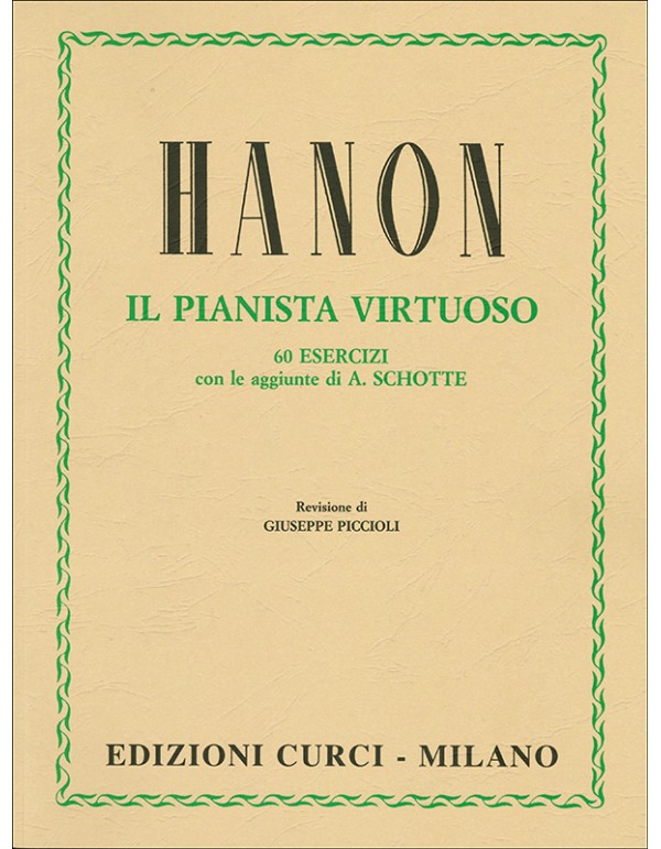 IL PIANISTA VIRTUOSO 60 ESERCIZI - C.L. HANON