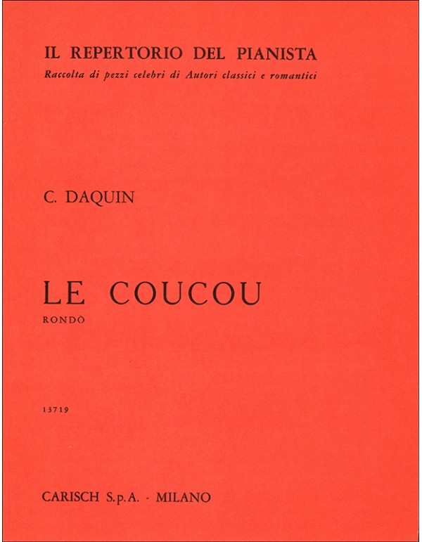 IL REPERTORIO DEL PIANISTA LE COUCOU - DAQUIN