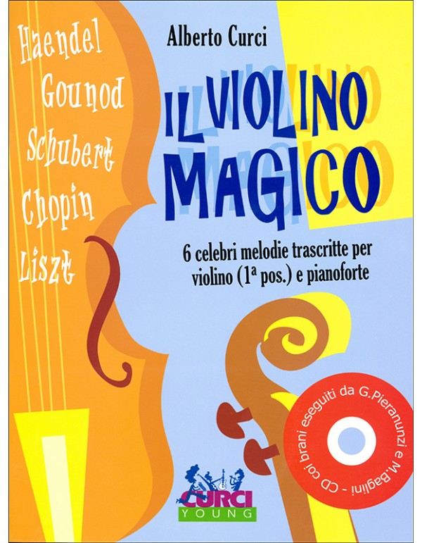 IL VIOLINO MAGICO + CD - CURCI