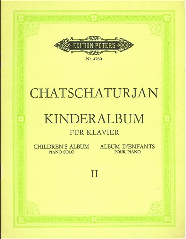 KINDERALBUM VOL II FUR KLAVIER - KHATCHATURIAN (CHATSCHATURJAN)