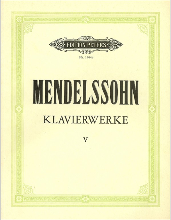 KLAVIERWERKE V - MENDELSSOHN