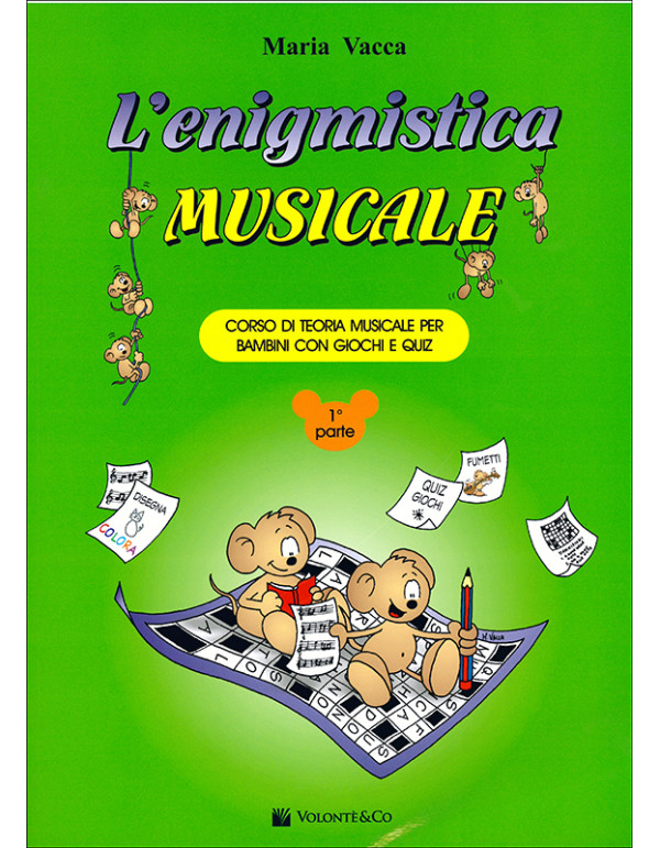 L' ENIGMISTICA MUSICALE 1° PARTE - VACCA