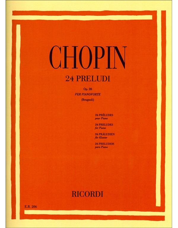 24 PRELUDI OPUS 28 PER PIANOFORTE - CHOPIN