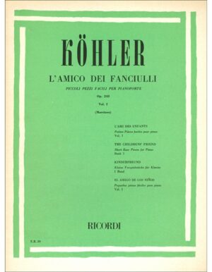 L'AMICO DEI FANCIULLI OP.243 VOLUME I - LOUIS KOHLER