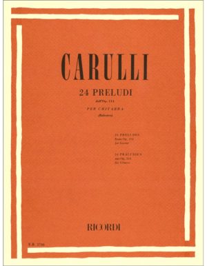 24 PRELUDI X CHIT. OP.114 F. CARULLI