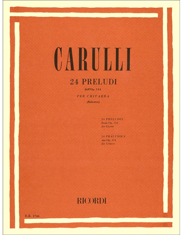 24 PRELUDI X CHIT. OP.114 F. CARULLI