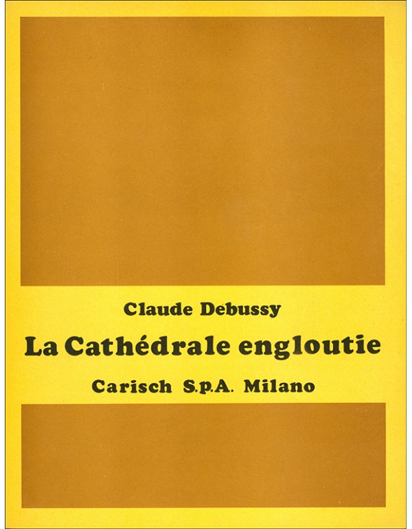 LA CATHEDRALE ENGLOUTIE - C. DEBUSSY