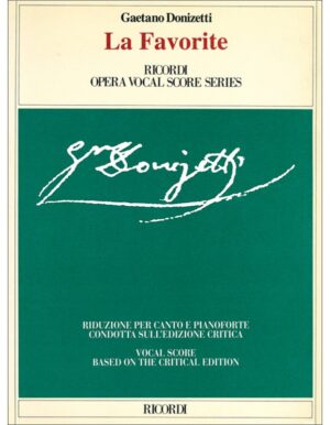 LA FAVORITA OPERA VOCAL SCORE SERIES - DONIZETTI