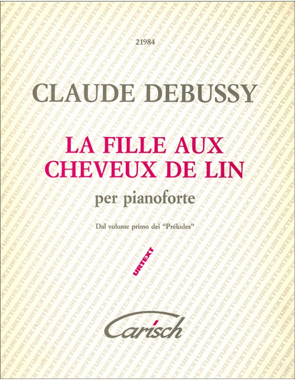 LA FILLE AUX CHEVEUX DE LIN - C. DEBUSSY