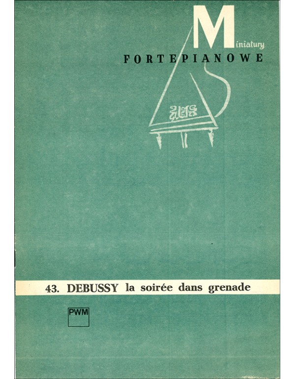 LA SOIREE DANS GRENADE - C. DEBUSSY