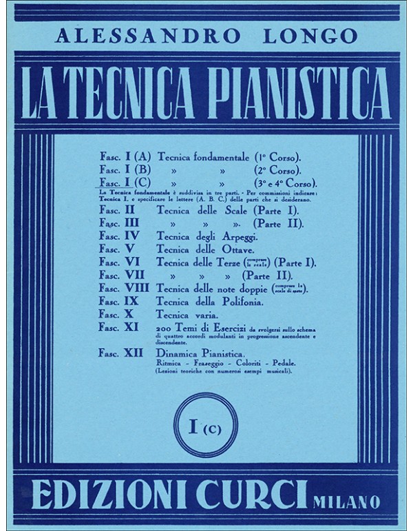 LA TECNICA PIANISTICA FASCICOLO I(C) - ALESSANDRO LONGO