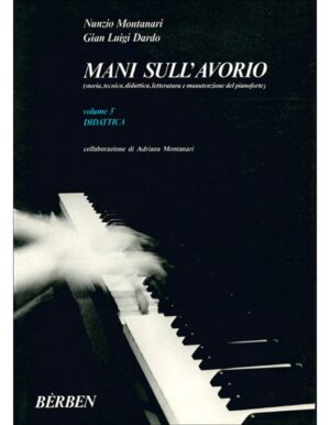 MANI SULL' AVORIO VOLUME 3 - MONTANARI-DARDO