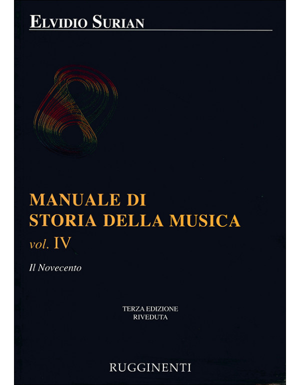 MANUALE DI STORIA DELLA MUSICA VOLUME IV - SURIAN