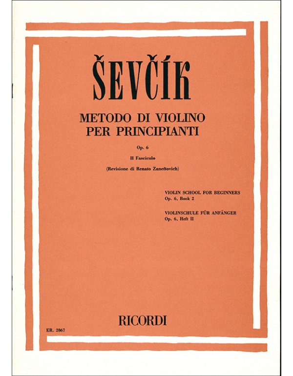 METODO DI VIOLINO PER PRINCIPIANTI OPUS 6 FASCICOLO II - SEVCIK