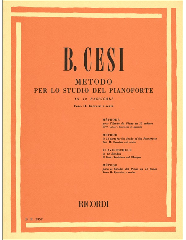 METODO PER LO STUDIO DEL PIANOFORTE IN 12 FASCICOLI - FASC. II - BENIAMINO CESI