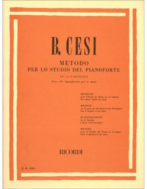 METODO PER LO STUDIO DEL PIANOFORTE IN 12 FASCICOLI - FASC. IV - BENIAMINO CESI