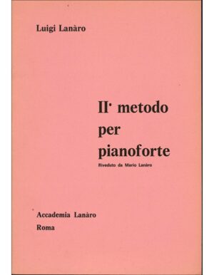 METODO PER PIANOFORTE VOLUME II - LANARO