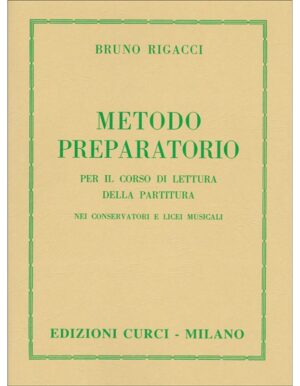 METODO PREPARATORIO PER IL CORSO DI LETTURA DELLA PARTITURA - RIGACCI