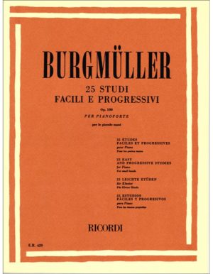 25 STUDI FACILI E PROGRESSIVI OP.100 - FRIEDRICH BURGMULLER