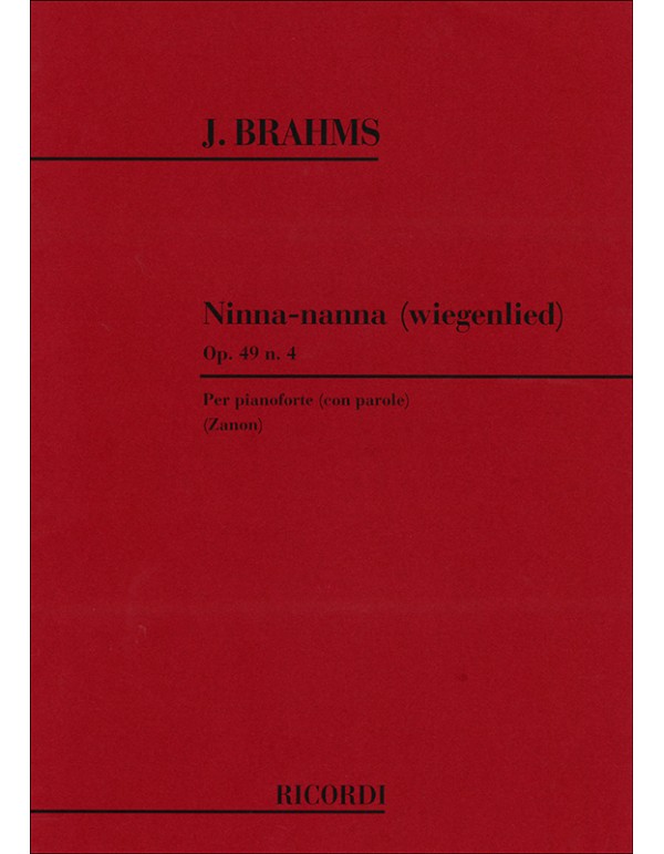NINNA NANNA OP.49 N.4 - JOHANNES BRAHMS