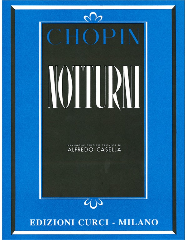 NOTTURNI - CHOPIN
