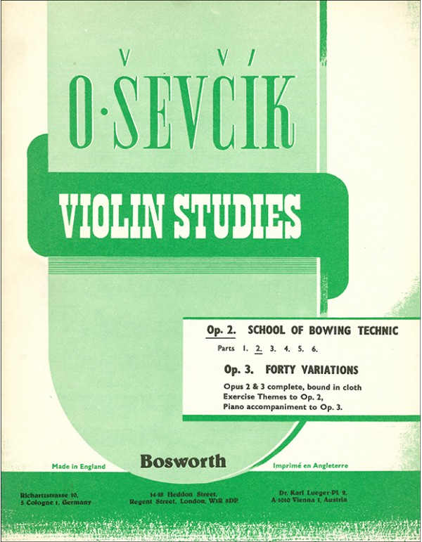 OPUS 2 SCHOOL OF BOWING TECHNIC PARTS 2 OPUS 3 FORTY VARIATIONS - SEVCIK
