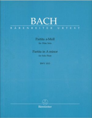 PARTITA IN A MINOR BWV 1013 - BACH