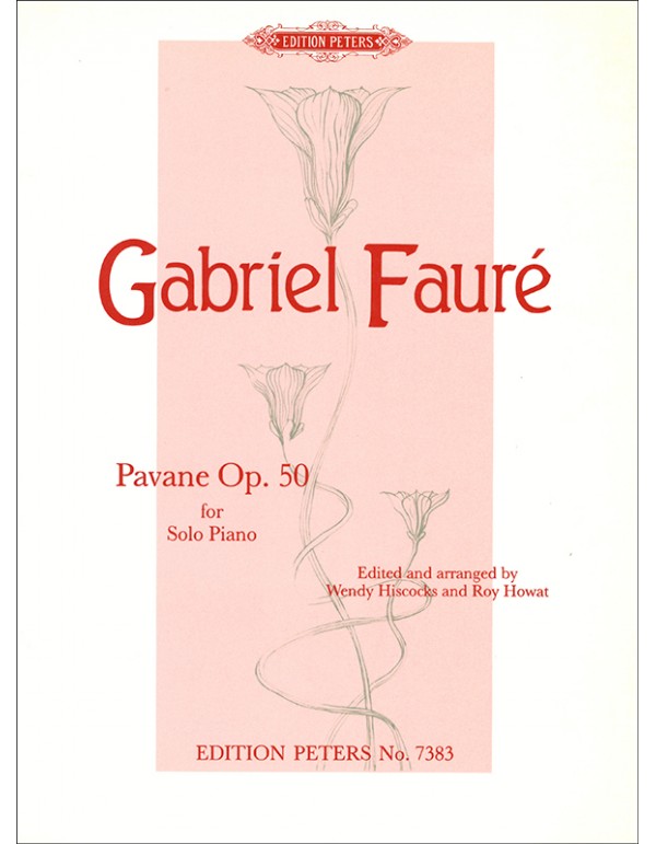 PAVANE OP.50 - GABRIEL FAURE'