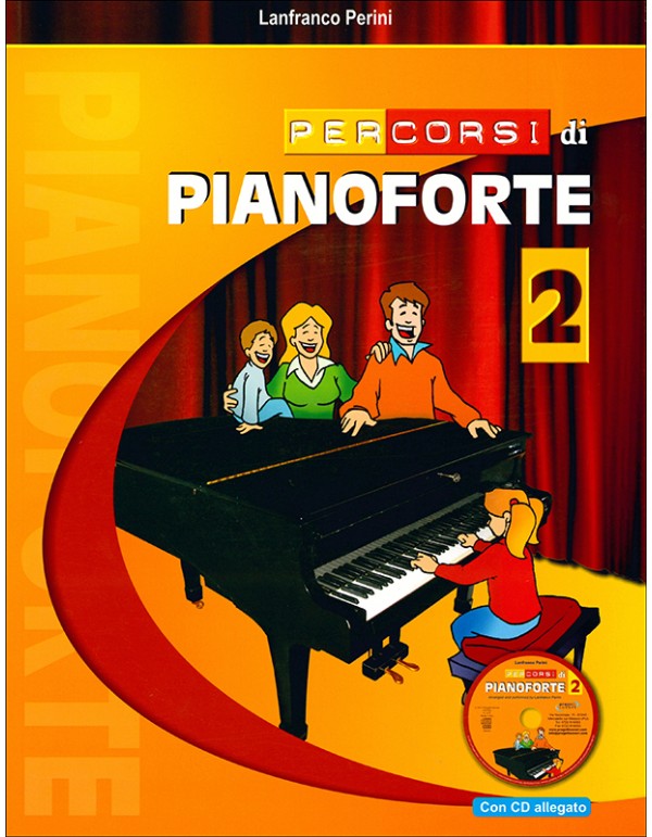 PERCORSI DI PIANOFORTE 2 +CD - PERINI