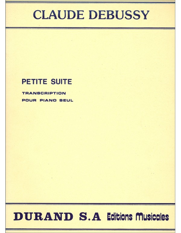 PETITE SUITE - C. DEBUSSY
