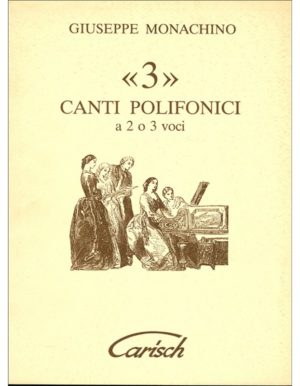 3 CANTI POLIFONICI - MONACHINO