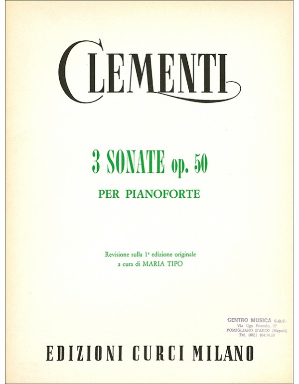 3 SONATE OPUS 50 PER PIANOFORTE - CLEMENTI