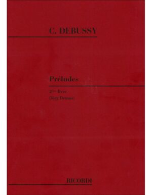 PRELUDES II LIVRE - C. DEBUSSY