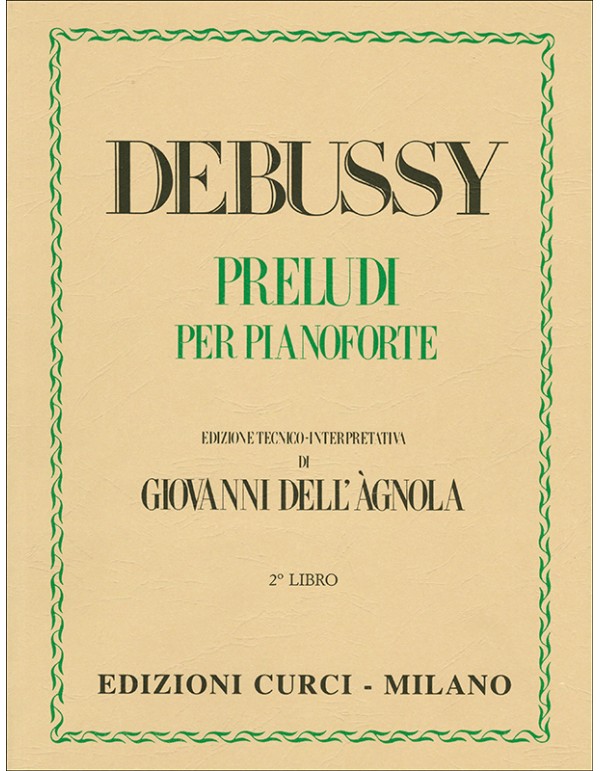 PRELUDI PER PIANOFORTE II° LIBRO - C. DEBUSSY