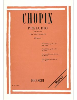 PRELUDIO OPUS 28 NUMERO 15 PER PIANOFORTE - CHOPIN