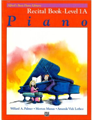 RECITAL BOOCK LEVEL 1A PIANO - ALFRED