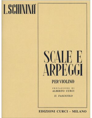 SCALE E ARPEGGI PER VIOLINO FASCICOLO II - SCHININA