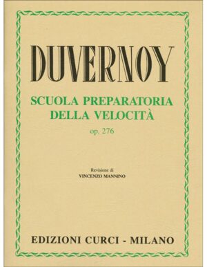 SCUOLA PREPARATORIA DELLA VELOCITA' OP.276 - DUVERNOY