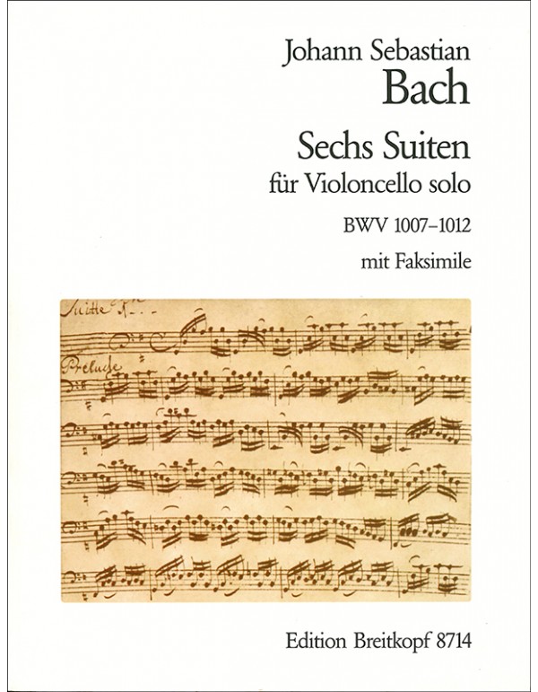 SECHS SUITEN FUR VIOLONCELLO SOLO BWV 1007_1012 - BACH
